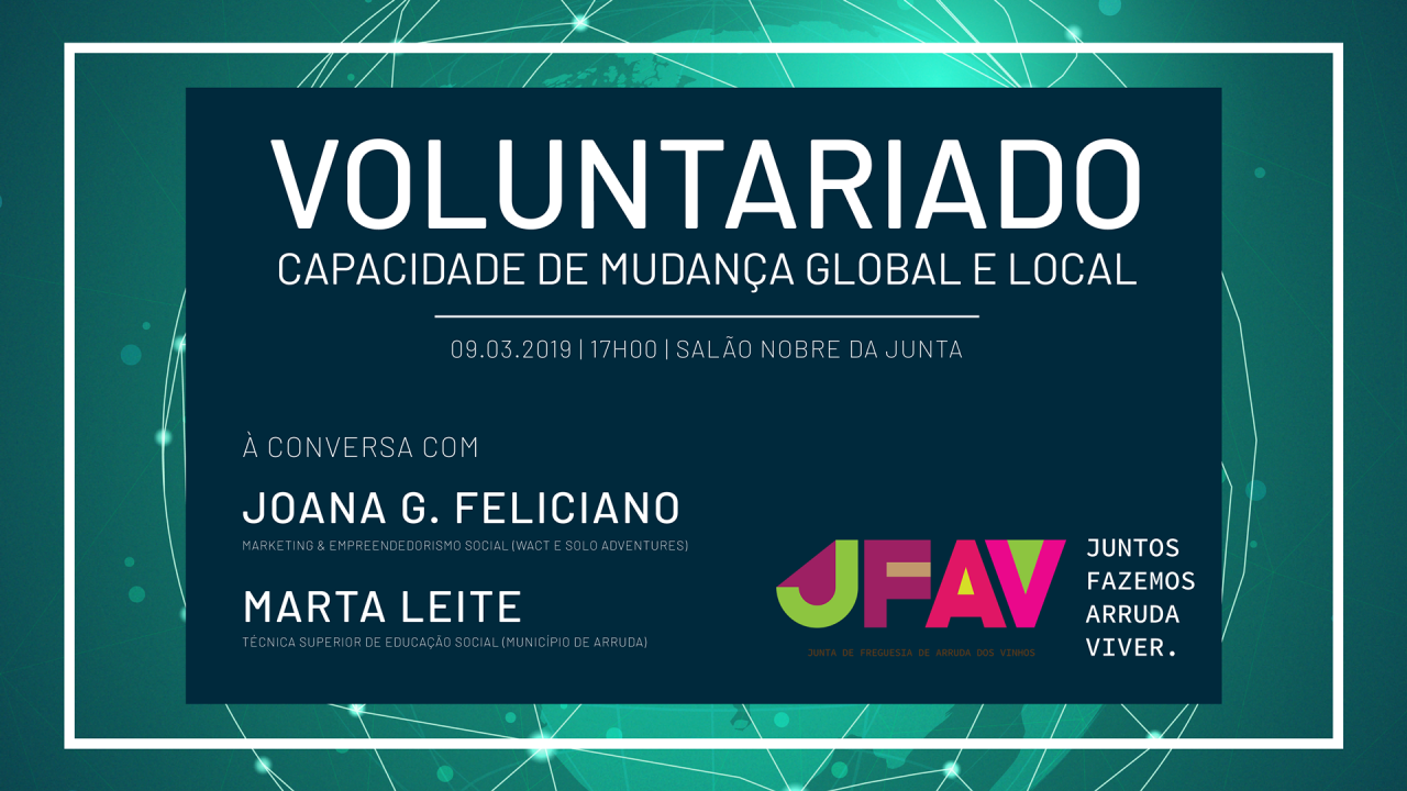 Voluntariado - Capacidade de Mudança Global e Local